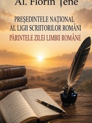 Al. Florin Țene – O viață în slujba cuvântului
